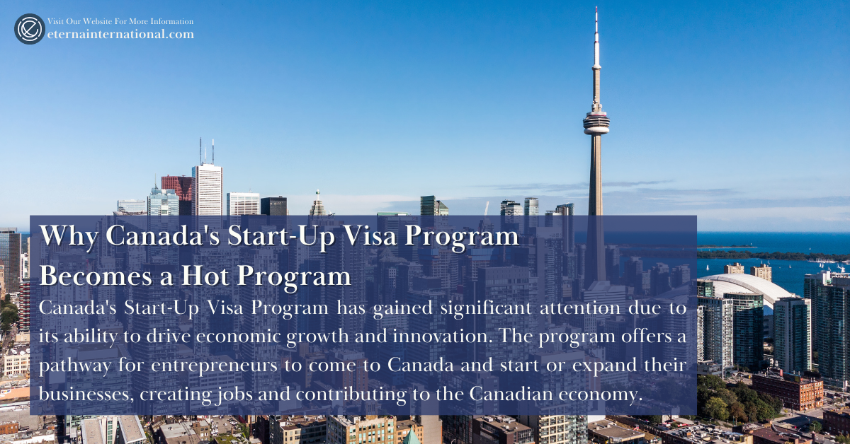 Why Canada’s Start-Up Visa Program Becomes a Hot Program