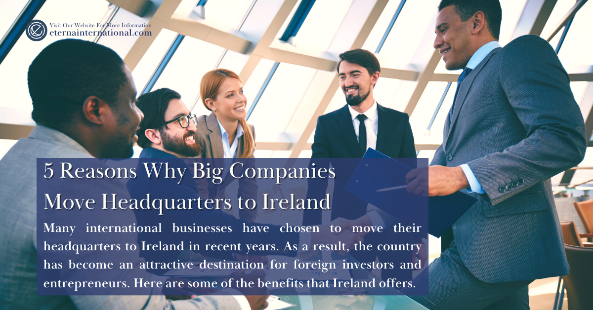 5 Reasons Why Ireland Attracts Big Companies Like Google and Apple