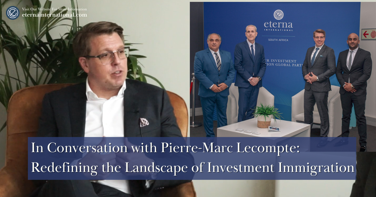 In Conversation with Pierre-Marc Lecompte: Redefining the Landscape of Investment Immigration