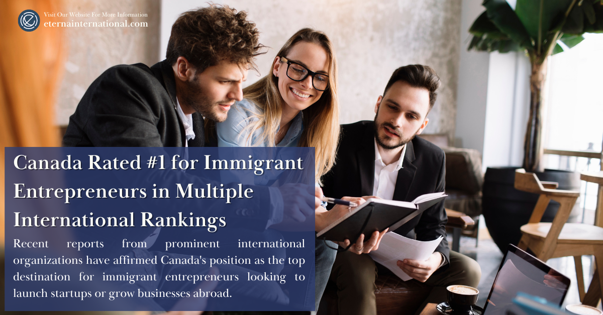 Canada Rated #1 for Immigrant Entrepreneurs in Multiple International Rankings