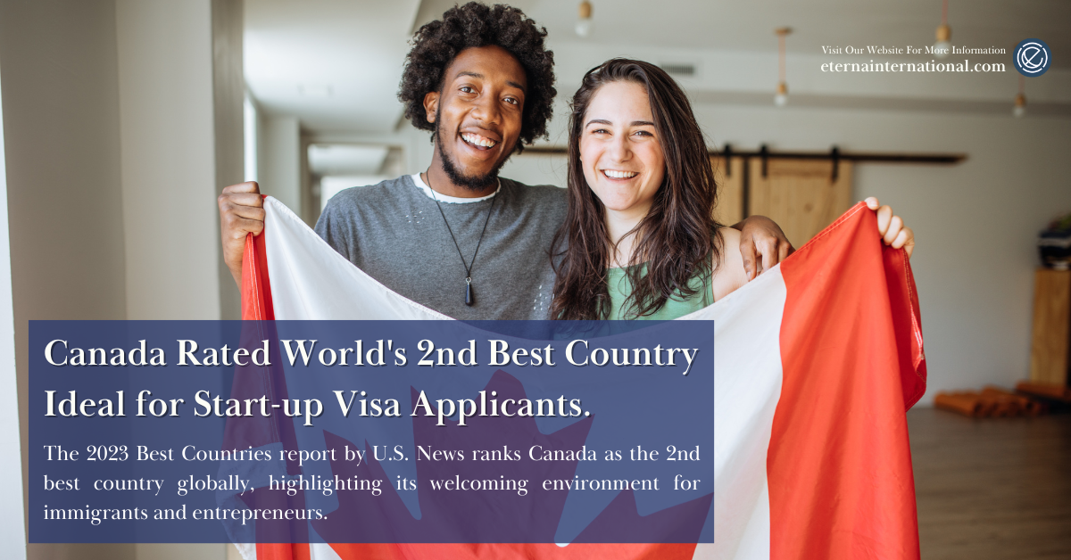 Canada Rated World’s 2nd Best Country – Ideal for Start-up Visa Applicants